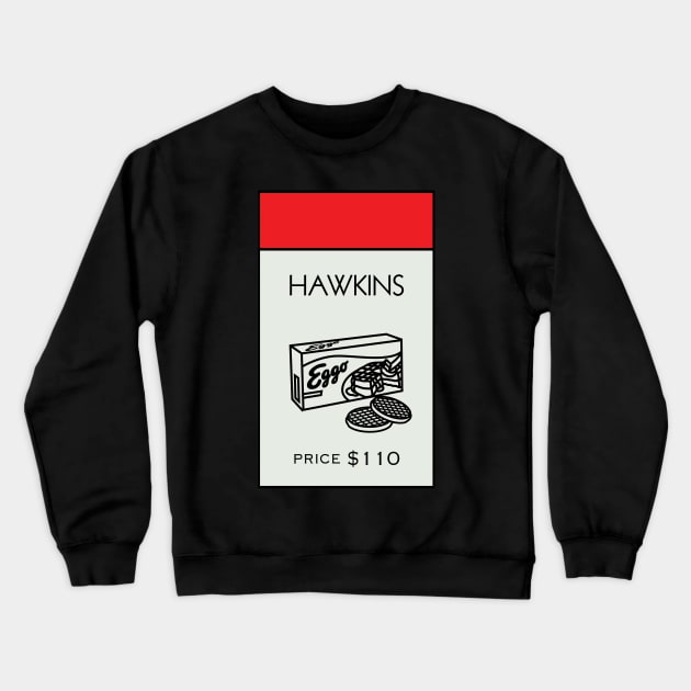 Hawkins Property Card Crewneck Sweatshirt by huckblade